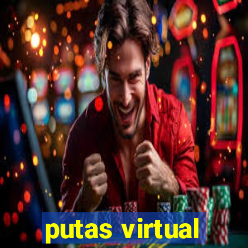 putas virtual